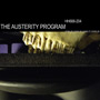 The Austerity Program - Backsliders and Apostates will Burn